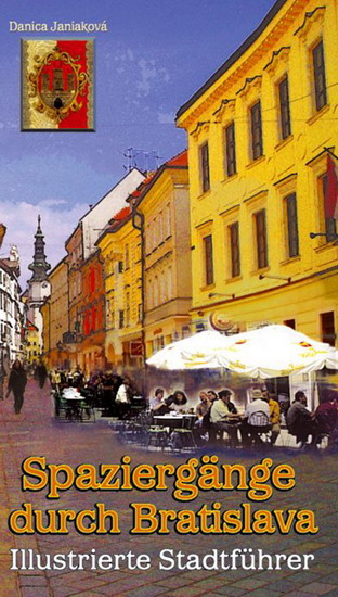 Obrázok Spaziergänge durch Bratislava - Illustr. Stadtführ