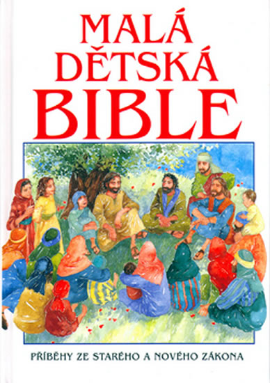 Obrázok Malá dětská Bible - Příběhy ze Starého a Nového zákona