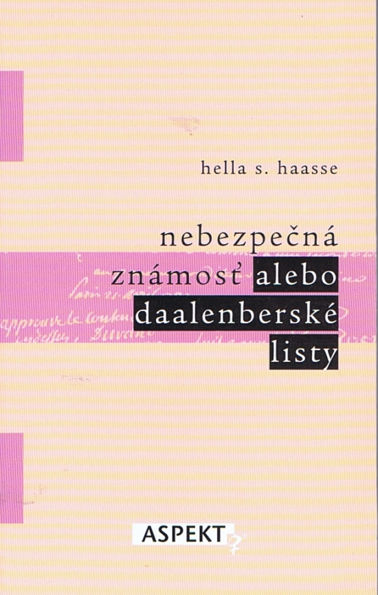 Obrázok Nebezpečná známosť alebo Daalenberské listy