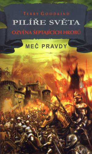 Obrazok Pilíře světa I: Ozvěna šeptajících hrobů - Meč pravdy 13 - Sedmá kniha 1/2