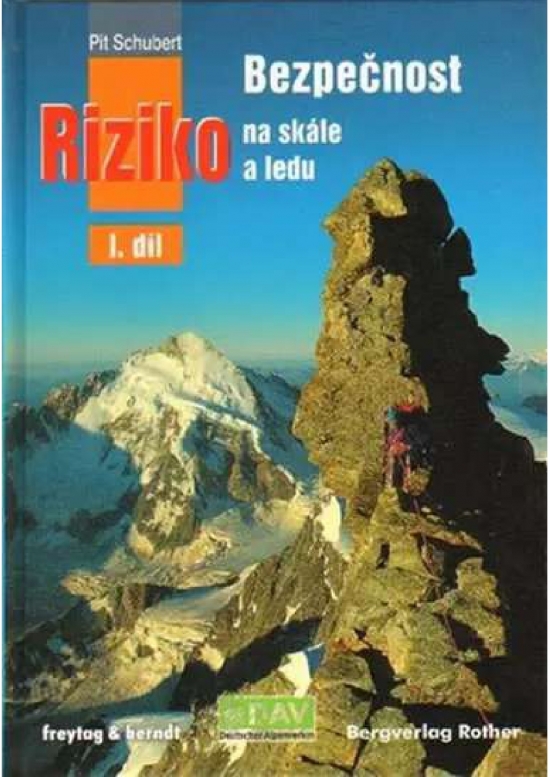Obrázok Bezpečnost a riziko na skále a ledu 1. díl