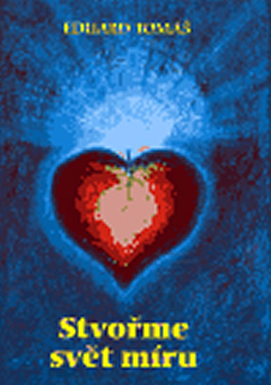 Obrázok Stvořme svět míru