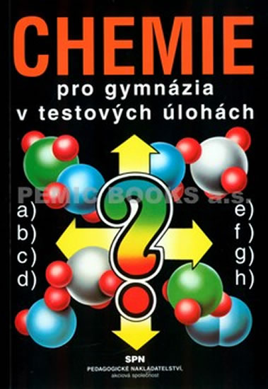 Obrázok Chemie pro gymnázia v testových úlohách