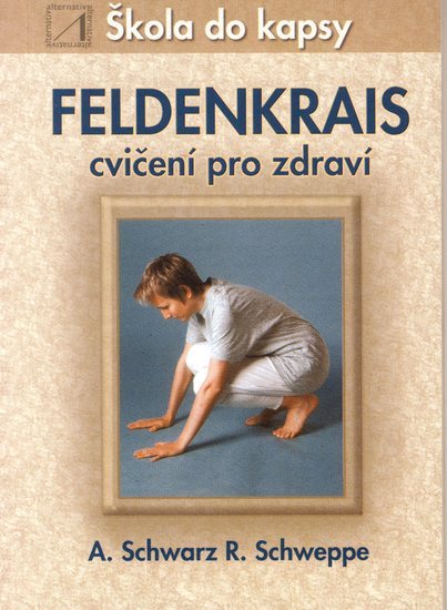 Obrázok Feldenkrais-cvičení pro zdraví - škola do kapsy