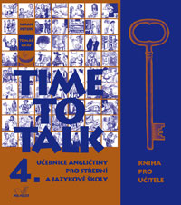 Obrazok Time to Talk 4. - Kniha pro učitele - Učebnice angličtiny pro střední a jazykové školy
