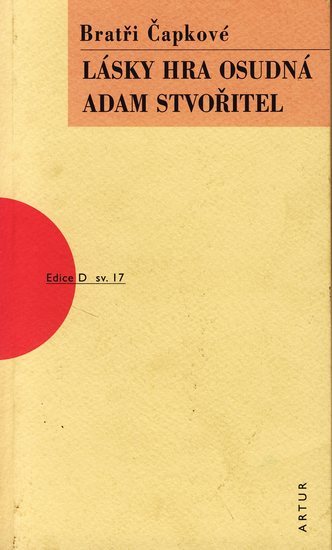 Obrázok Lásky hra osudná / Adam Stvořitel