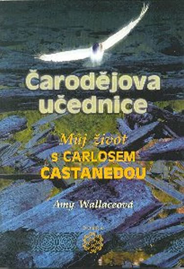 Obrázok Čarodějova učednice - Můj život s Carlosem Castanedou
