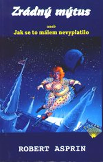 Obrázok Zrádný mýtus aneb Jak se to málem nevyplatilo