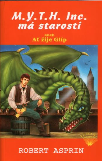 Obrázok M.Y.T.H. Inc. má starosti aneb Ať žije Glíp