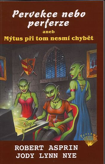 Obrázok Pervekce nebo perferze aneb Mýtus při tom nesmí chybět