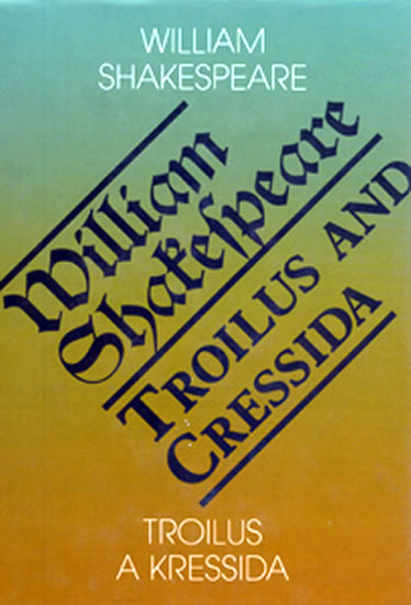 Obrázok Troilus a Kressida / Toilus and Cressida