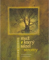 Obrazok Muž, který sázel stromy