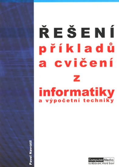 Obrázok Řešení příkladů a cvičení z informatiky a výpočetní techniky
