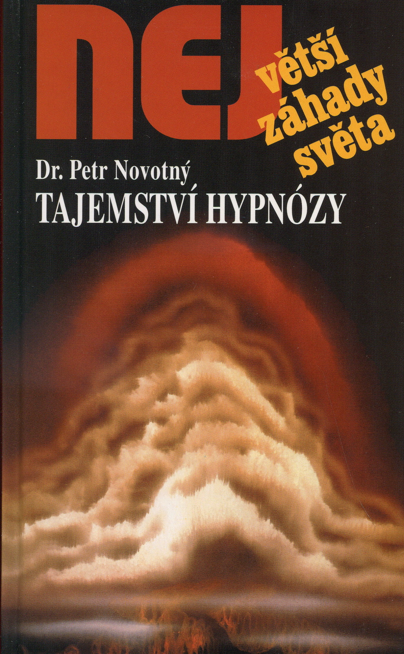 Obrazok Tajemství hypnózy - Největší záhady světa
