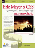 Obrazok Eric Meyer o CSS - Pokračujeme s kaskádovými styly PROFESIONÁLNĚ