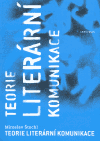Obrazok Teorie literární komunikace