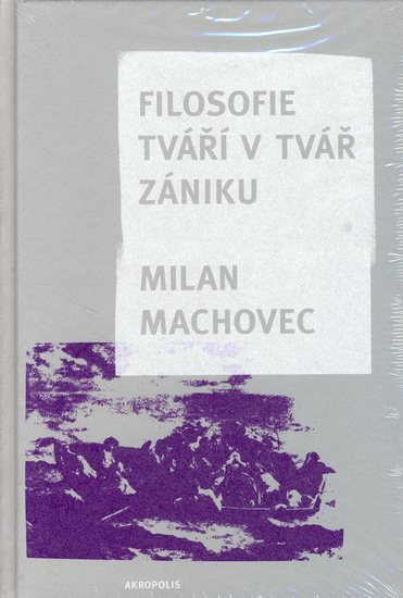 Obrázok Filosofie - Tváří v tvář zániku