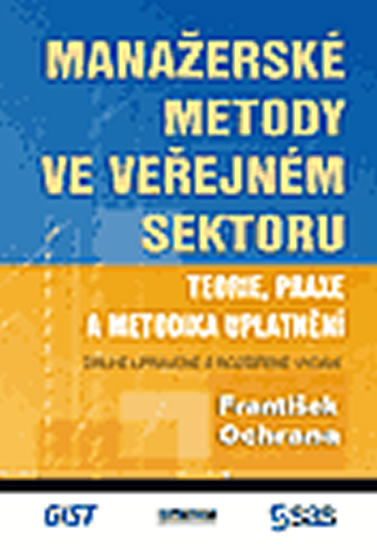 Obrázok Manažerské metody ve veřejném sektoru - Teorie, praxe a metodika uplatňování