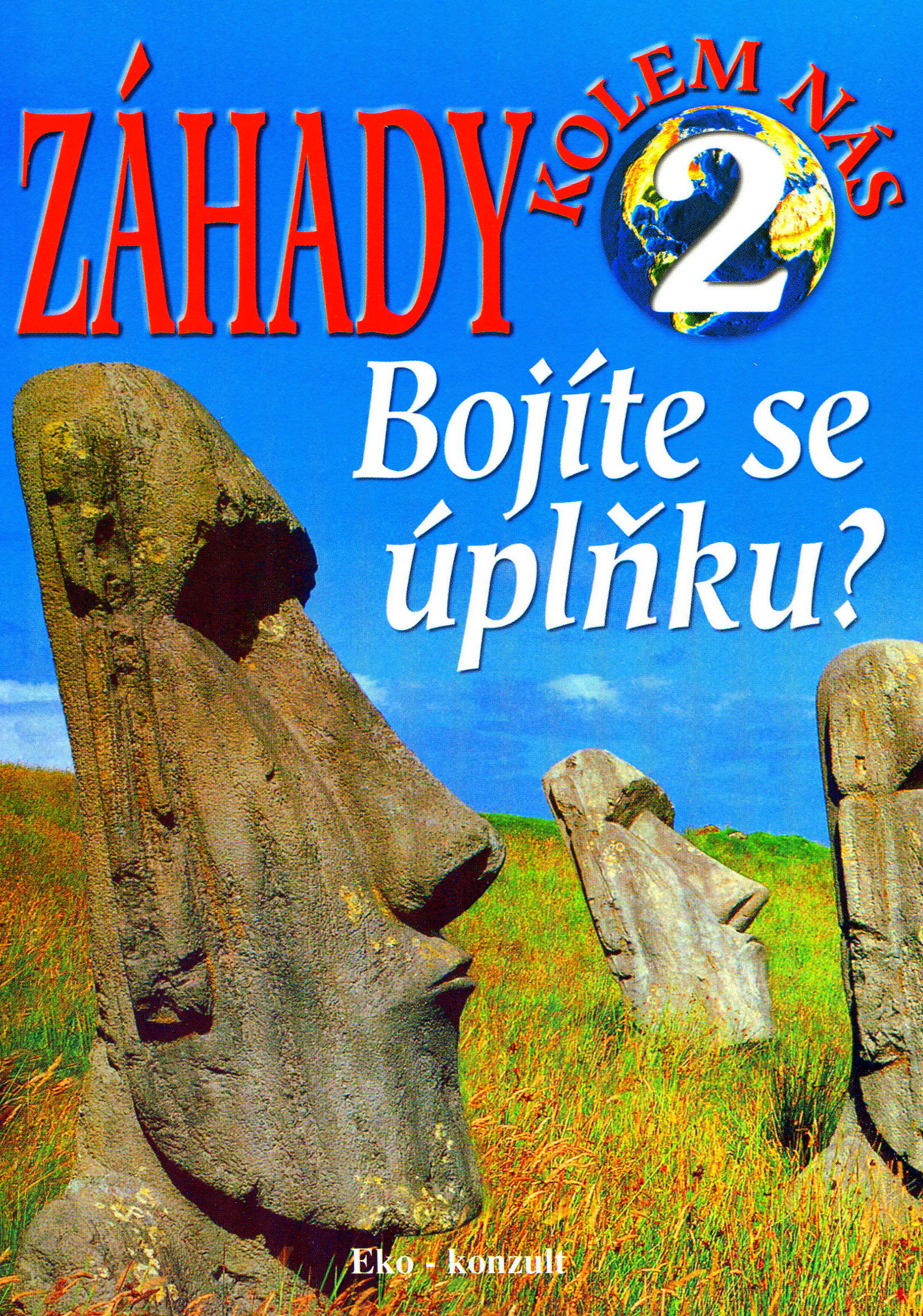 Obrazok Bojíte sa úplňku? - Záhady kolem nás 2