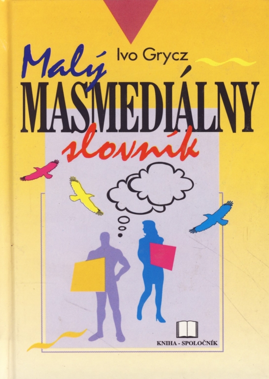 Obrázok Malý masmediálny slovník