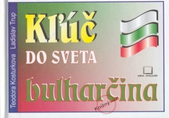 Obrázok Kľúč do sveta bulharčina