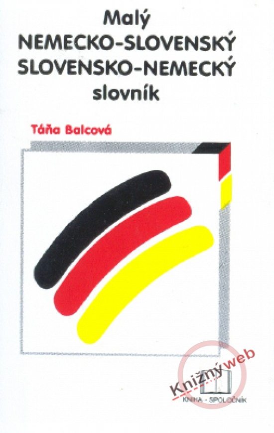 Obrázok Malý nemecko-slovenský slovensko-nemecký slovník