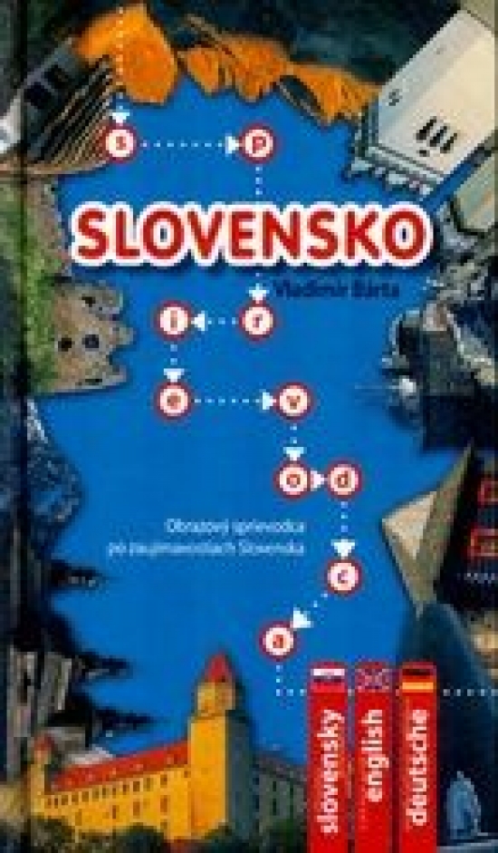 Obrázok Slovensko - Obrazový sprievodca po zaujímavostiach Slovenska
