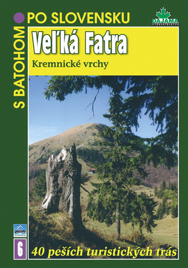 Obrázok Veľká Fatra - S batohom po Slovensku
