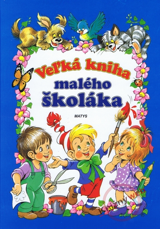 Obrázok Veľká kniha malého školáka - 4.vydanie