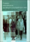 Obrazok Problém rekonštrukcie sociálnych a humanitných vied