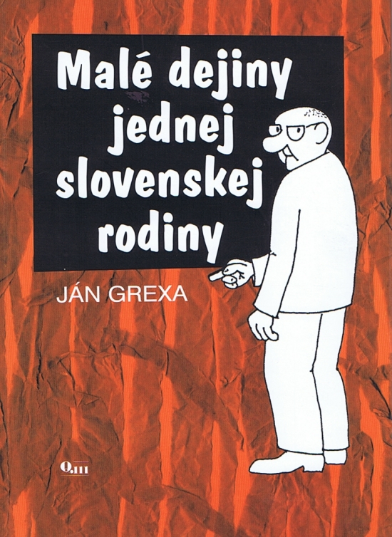 Obrázok Malé dejiny jednej slovenskej rodiny