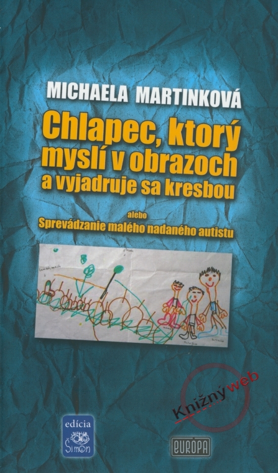 Obrázok Chlapec, ktorý myslí v obrazoch a vyjadruje sa kresbou