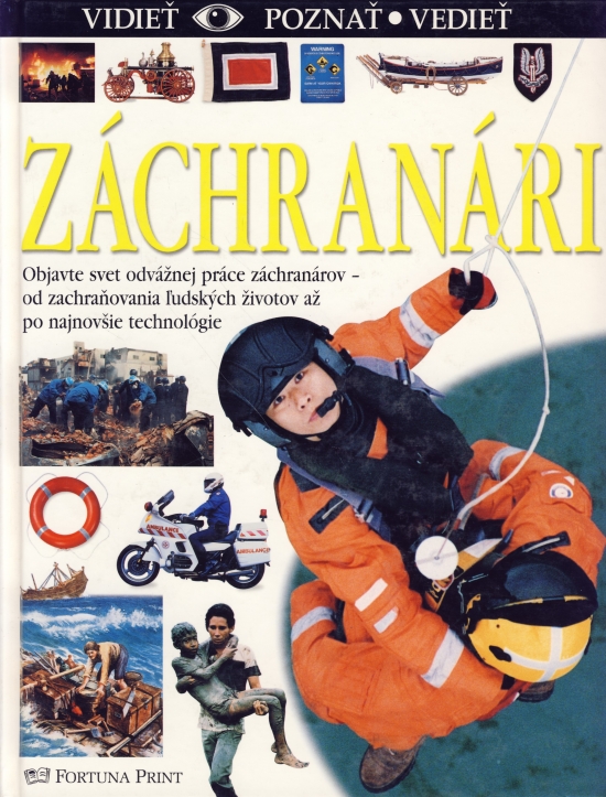 Obrázok Záchranári - vidieť, poznať, vedieť
