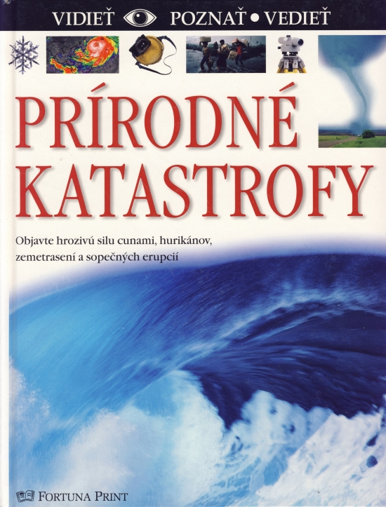 Obrázok Prírodné katastrofy - vidieť, poznať, vedieť