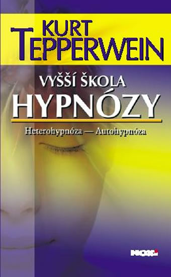 Obrázok Vyšší škola hypnózy
