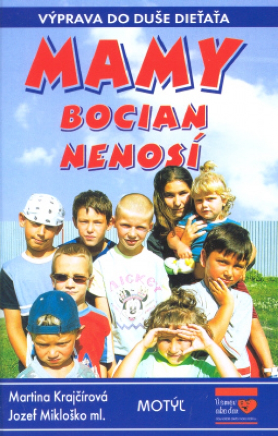 Obrázok Mamy bocian nenosí