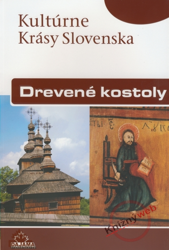 Obrázok Drevené kostoly - Kultúrne krásy Slovenska