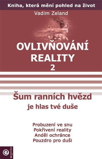Obrázok Ovlivňování reality 2 - Šum ranních hvěz