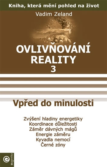 Obrázok Ovlivňování reality 3 - Vpřed do minulos
