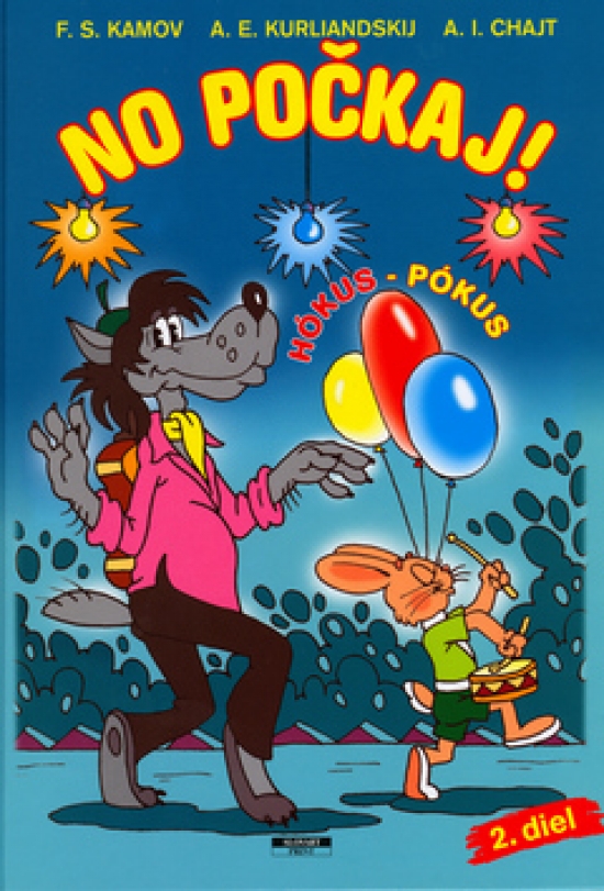 Obrázok No počkaj! 2 - Hókus pókus