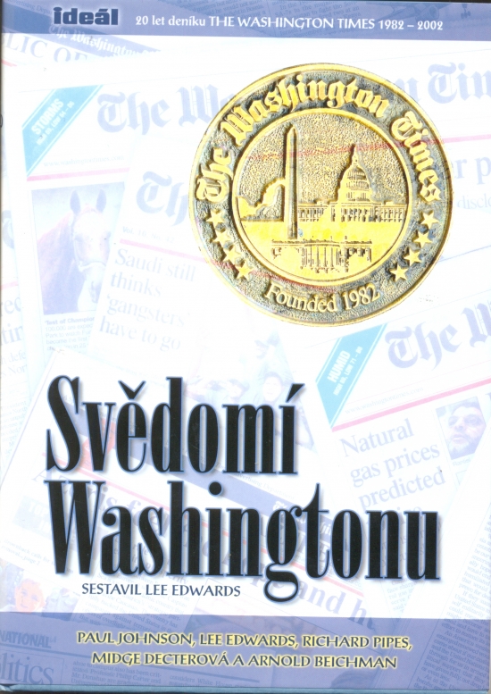 Obrázok Svědomí Washingtonu - 20 let deníku The Washington Times 1982-2002