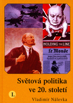 Obrazok Světová politika ve 20. století I.