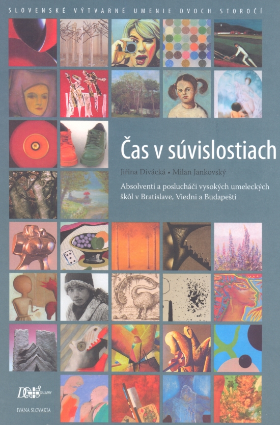 Obrázok Čas v súvislostiach - Slovenské výtvarné umenie dvoch storočí