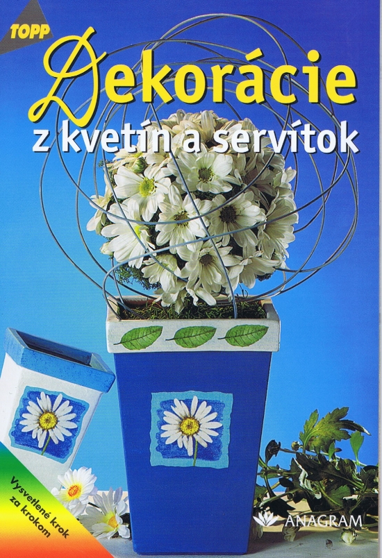 Obrázok Dekorácia z kvetín a servítok TOPP