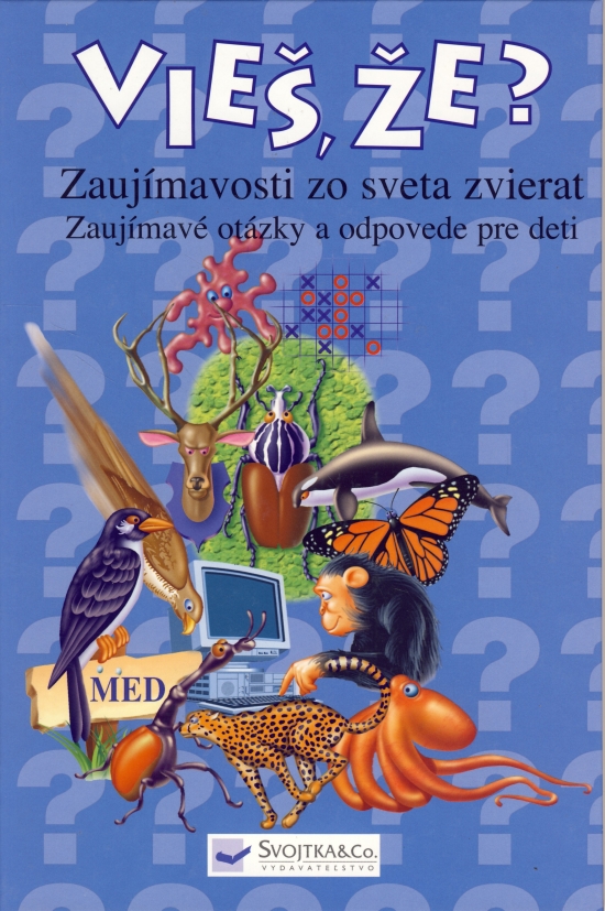 Obrázok Vieš, že? Zaujímavosti zo sveta zvierat