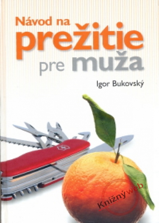 Obrázok Návod na prežitie pre muža