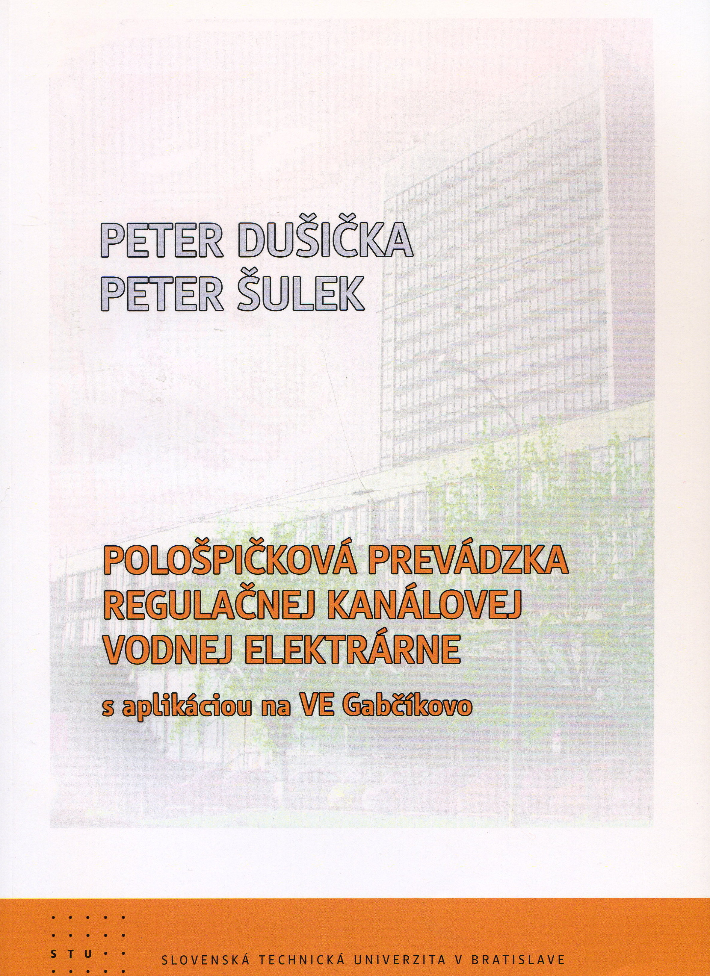 Obrazok Pološpičková prevádzka regulačnej kanálovej vodnej elektrárne