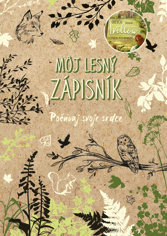 Obrázok Dievča menom Willow: Môj lesný zápisník