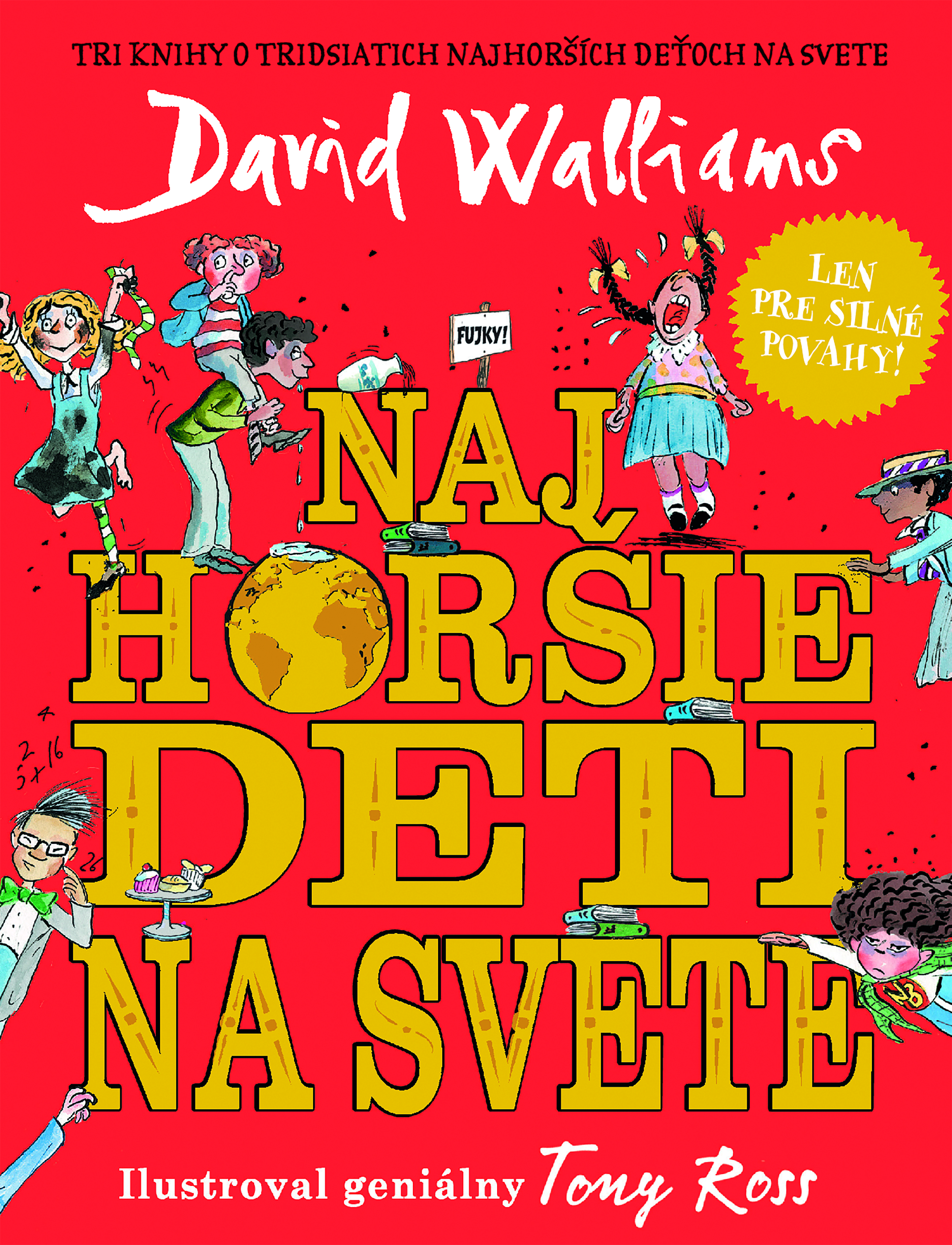 Obrázok SET Najhorsie deti na svete