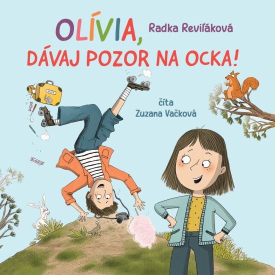 Obrazok Olívia, dávaj pozor na ocka (audiokniha) - číta Zuzana Vačková